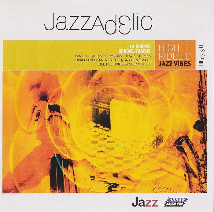 SALE-> CD VARIOUS-Jazzadelic 07.3 High Fidelic Jazz >FOLIE, Verzenden, 1980 tot heden, Zo goed als nieuw, Jazz