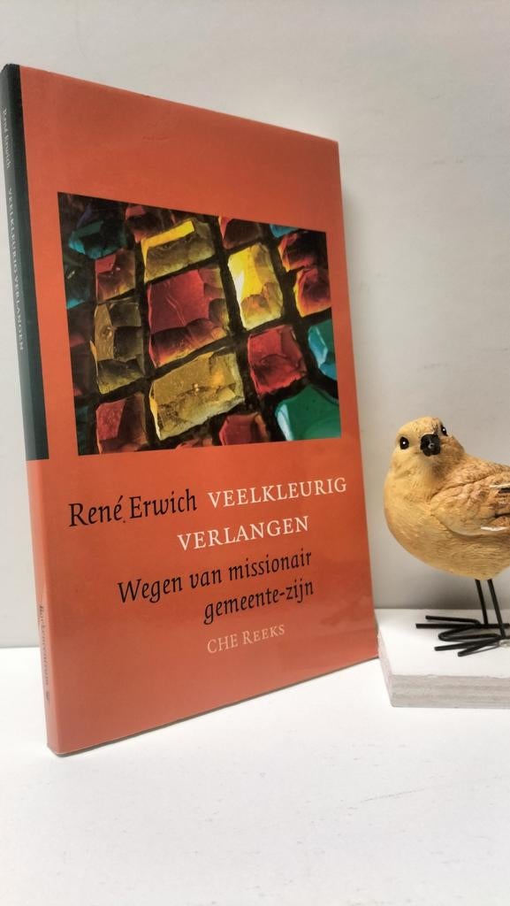 Erwich, Rene; Veelkleurig verlangen, Ophalen of Verzenden, Gelezen, Christendom | Protestants