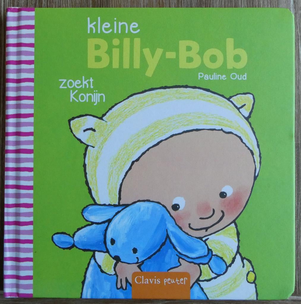 Kleine Billy Bob zoekt konijn - Pauline Oud, Ophalen of Verzenden, Zo goed als nieuw, Pauline Oud, 2 tot 3 jaar