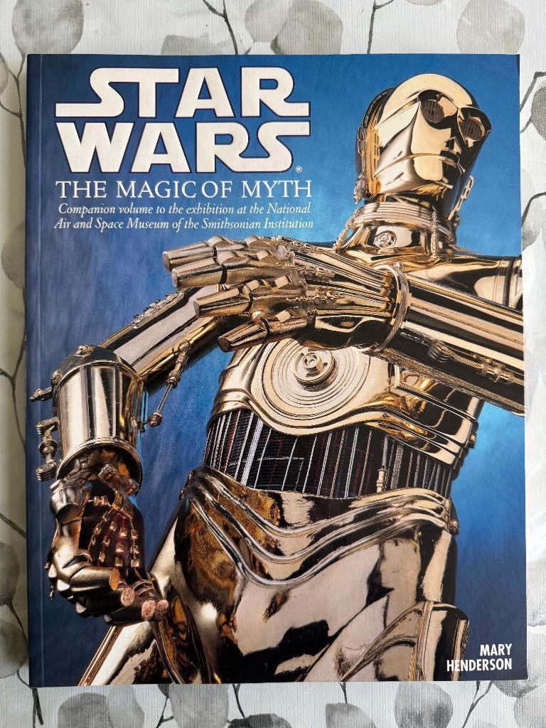 Boek Star Wars The Magic of Myth Mary Henderson, Verzamelen, Ophalen of Verzenden, Zo goed als nieuw, Boek of Poster