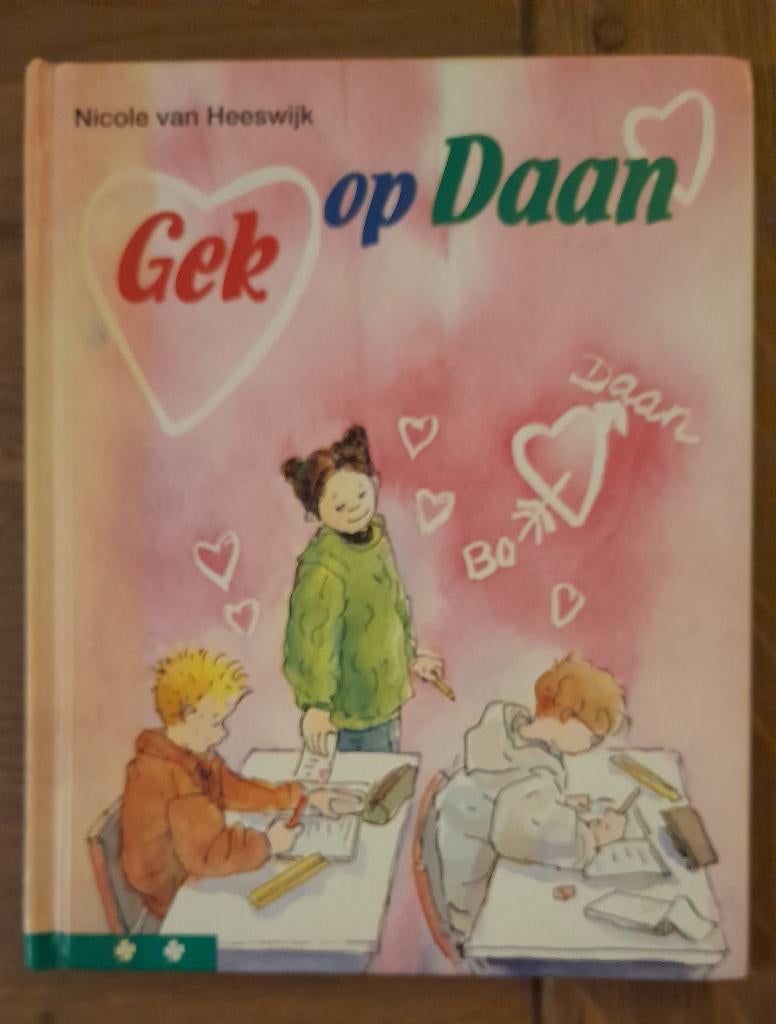 Nicole van Heeswijk - Gek op Daan (AVI 4), Ophalen of Verzenden, Gelezen, Nicole van Heeswijk, Fictie algemeen