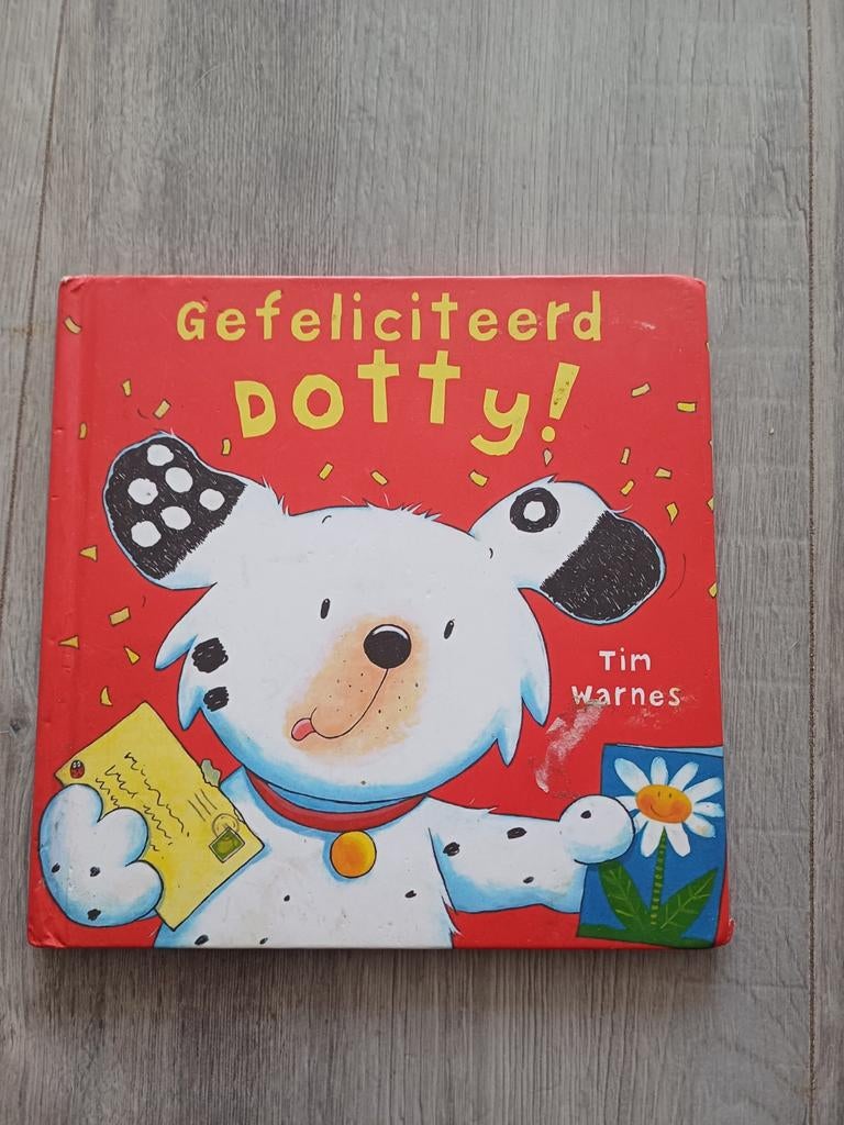 Leesboek / Voorleesboek Gefeliciteerd Dotty!, Ophalen of Verzenden, Gelezen, Tim Warnes, 1 tot 2 jaar