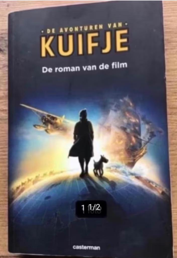 De avonturen van Kuifje;de roman van de film., Ophalen of Verzenden, Kuifje, Zo goed als nieuw, Boek of Spel