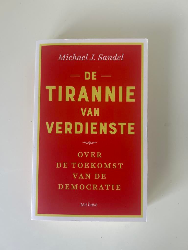 De Tirannie van Verdienste - Michael J. Sandel, Ophalen of Verzenden, Nieuw, Maatschappij en Samenleving, Wereld