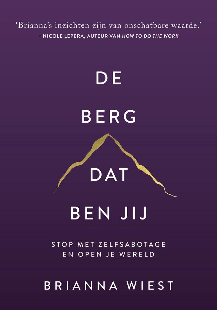 ️ De berg, dat ben jij – Brianna Wiest, Ophalen of Verzenden, Zo goed als nieuw
