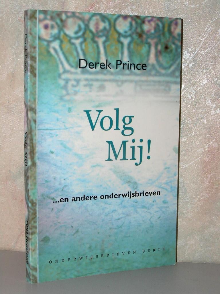 Derek Prince - Volg Mij, Ophalen of Verzenden, Zo goed als nieuw, Christendom | Katholiek