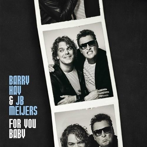 Barry Hay & JB Meijers – For You Baby, Verzenden, Zo goed als nieuw