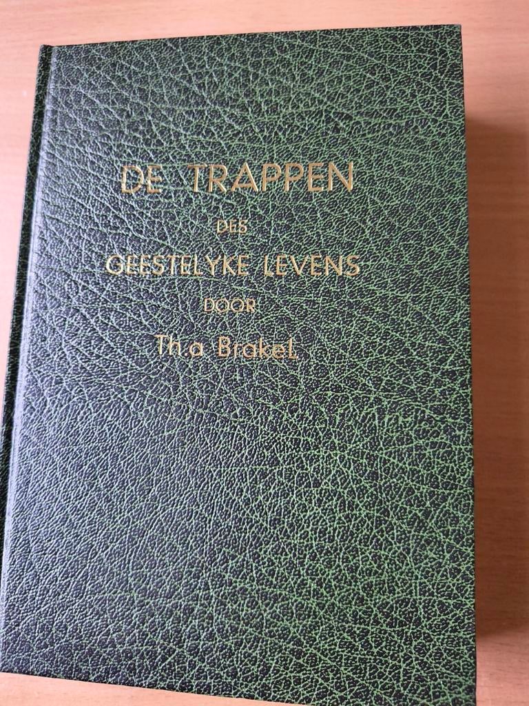 De trappen des geestelijken levens. Th a Brakel, Th a Brakel, Christendom | Protestants, Ophalen of Verzenden, Zo goed als nieuw