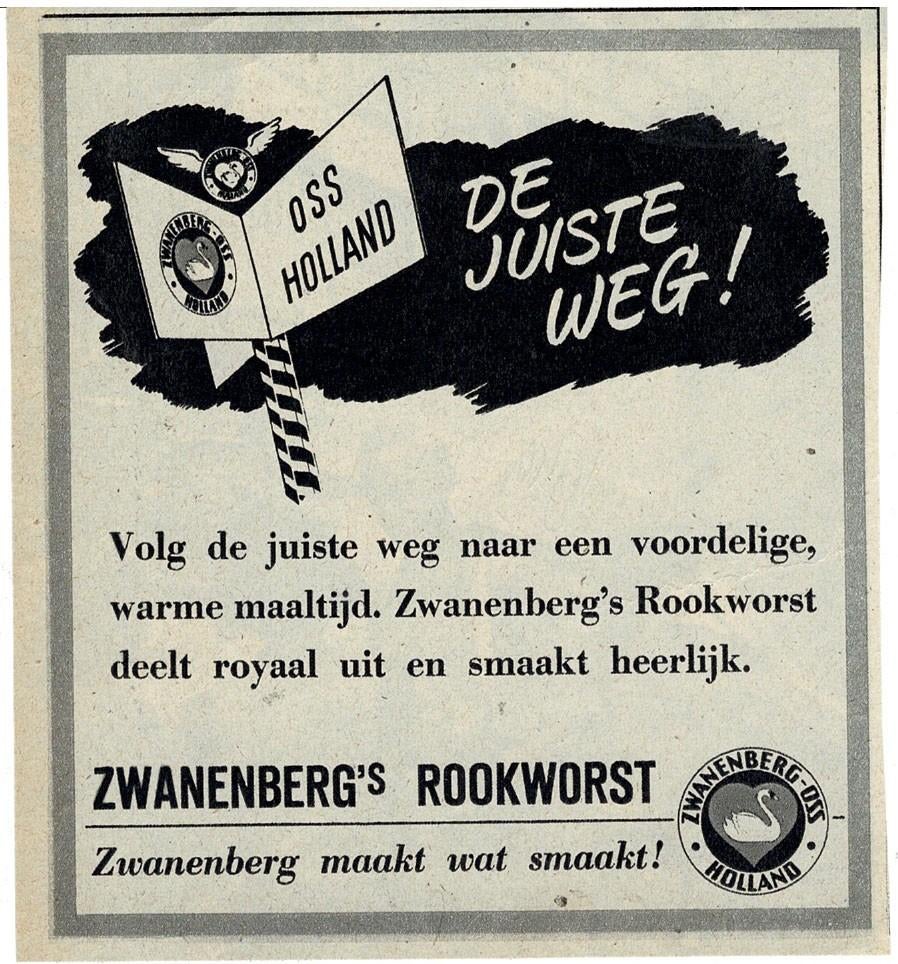 OSS HOLLAND De juiste weg ! ZWANENBERG'S ROOKWORST 1949, Verzenden, Zo goed als nieuw, Overige typen