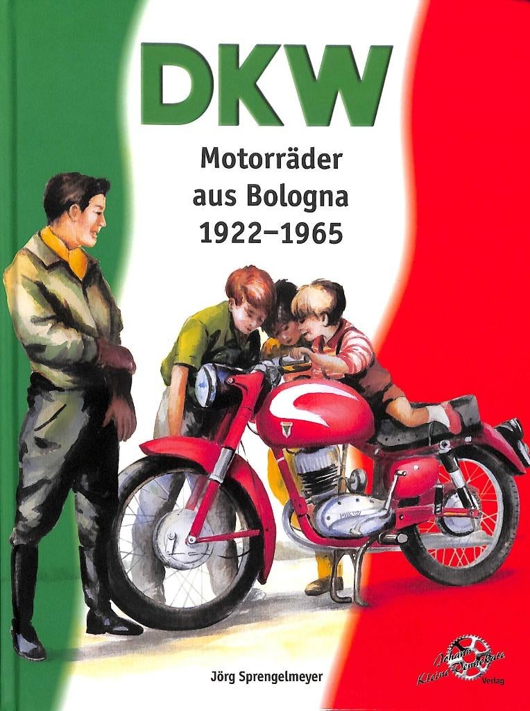 DKW Motorräder aus Bologna 1922-1965, Verzenden, Nieuw, Jörg Sprengelmeyer, Merk of Model