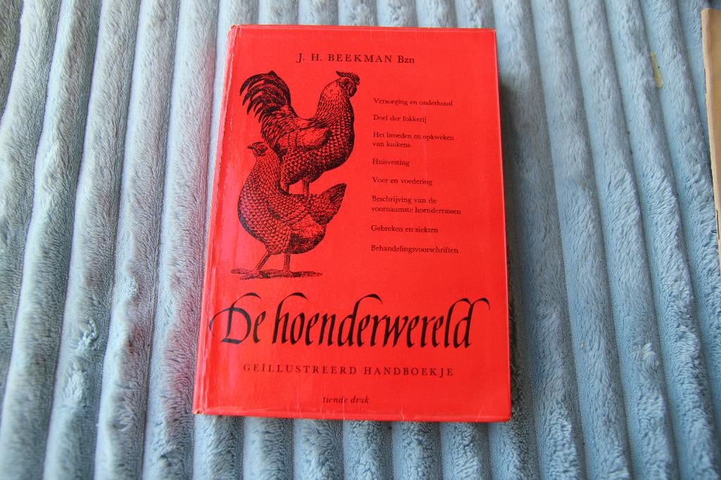 De hoenderwereld, Ophalen of Verzenden, Gelezen, Pluimvee