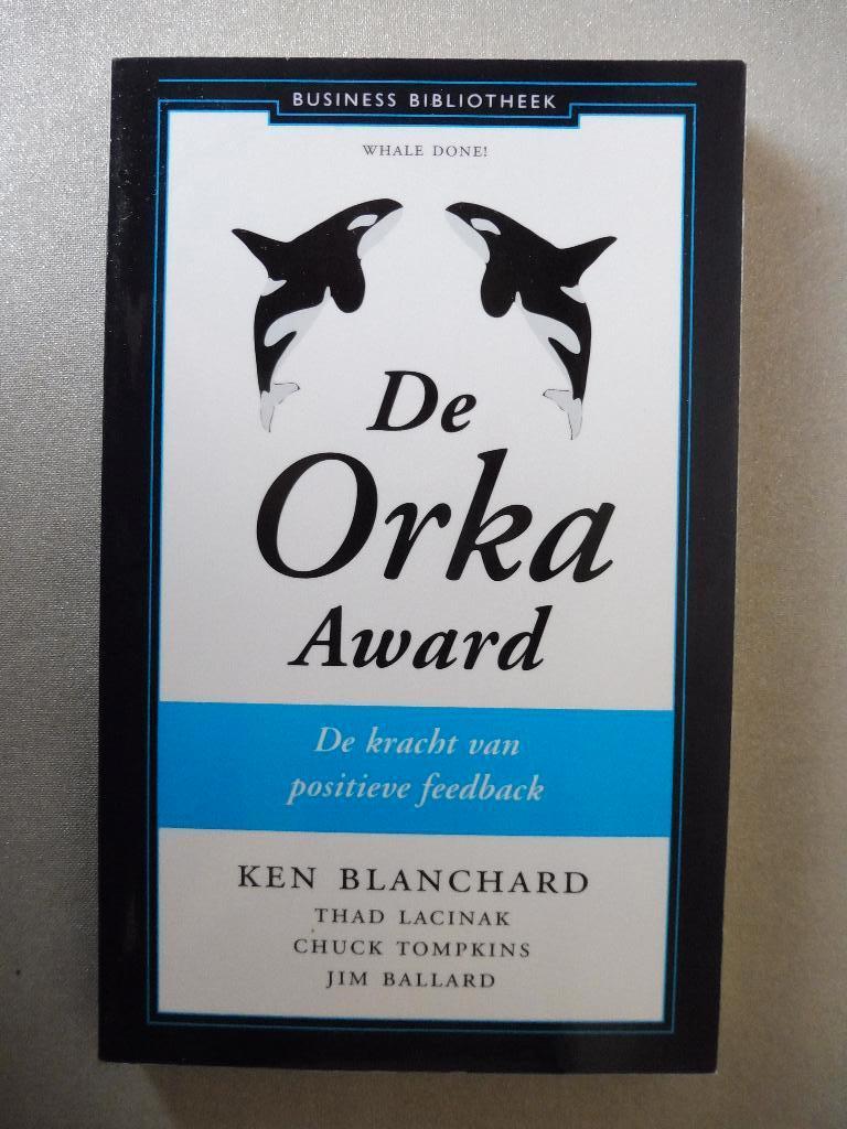 Ken Blanchard - De orka award, Boeken, Ophalen, Nieuw, Ken Blanchard