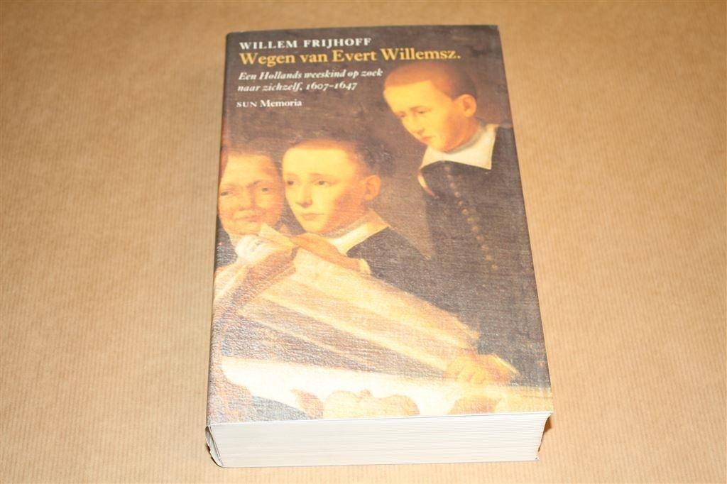 Wegen van Evert Willemsz. 1607-1647., Ophalen of Verzenden, Zo goed als nieuw