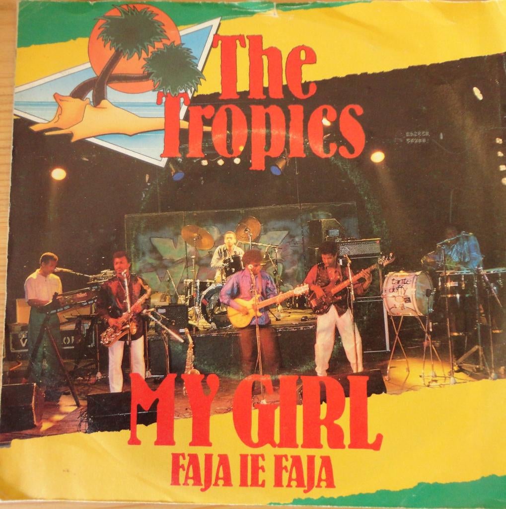 The Tropics > My girl, Gebruikt, 7 inch, Single, Ophalen of Verzenden