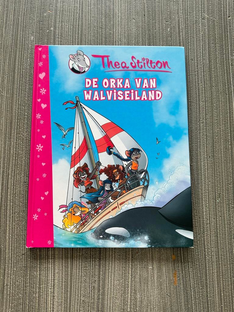 Thea Stilton - De Orka van Walviseiland, Ophalen of Verzenden, Gelezen, Fictie algemeen