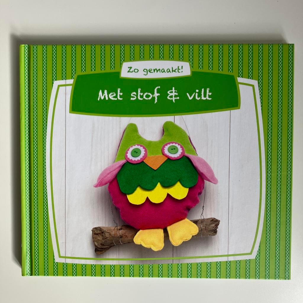 Met stof en vilt - Zo gemaakt!, Ophalen of Verzenden, Zo goed als nieuw, Borduren en Naaien, Geschikt voor kinderen