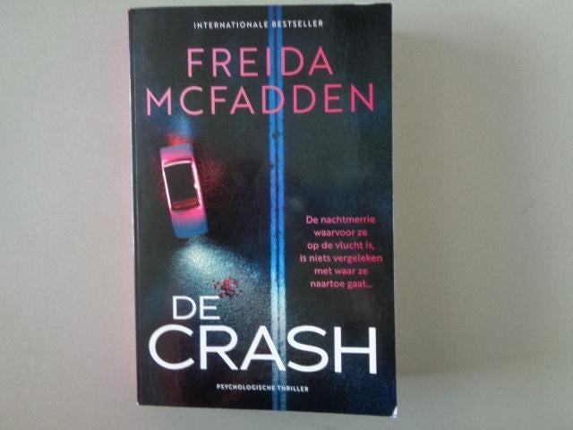 De Crash - Freida McFadden, Europa overig, Ophalen of Verzenden, Zo goed als nieuw, Freida McFadden