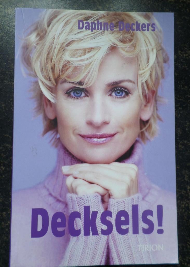 Decksels Daphne Deckers, Boeken, Daphne Deckers, Ophalen of Verzenden, Zo goed als nieuw, Nederland