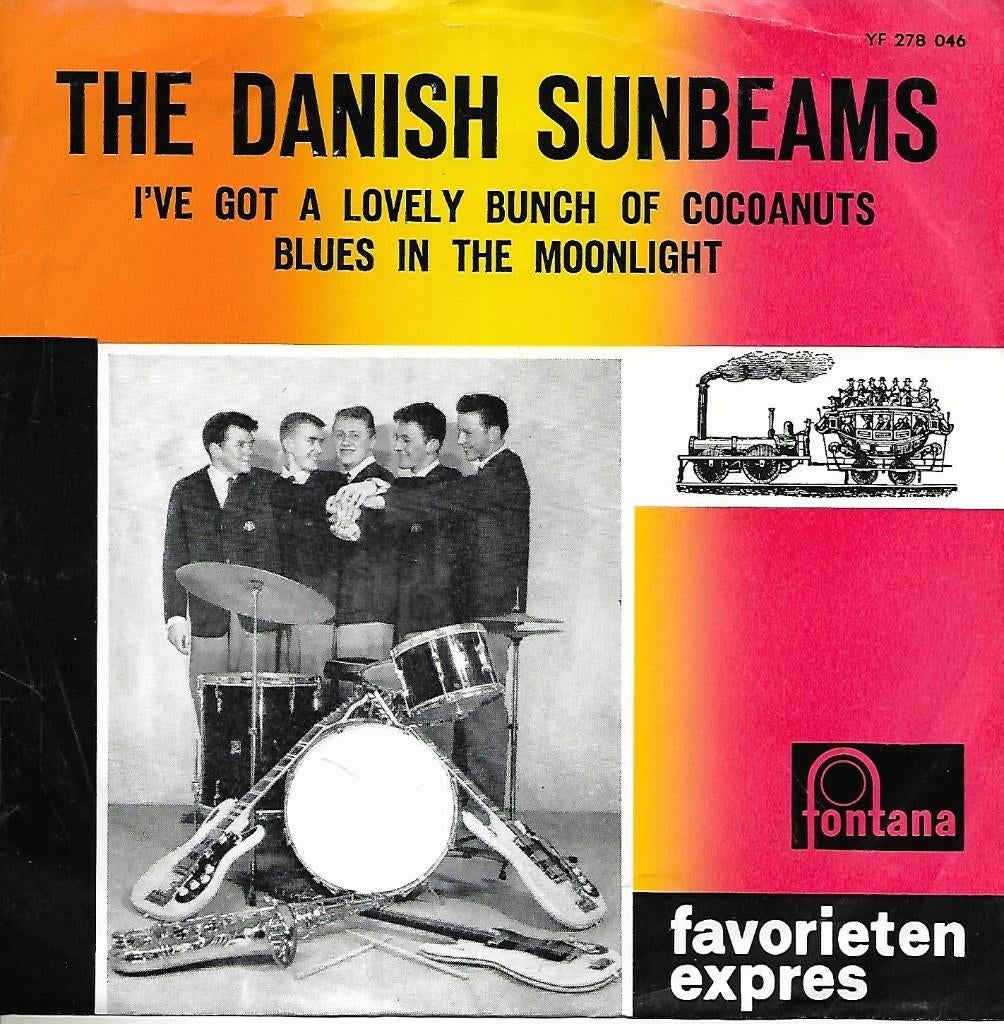 The Danish Sunbeams – I've Got A Lovely Bunch Of cocoanuts, Gebruikt, Verzenden, 7 inch, Single