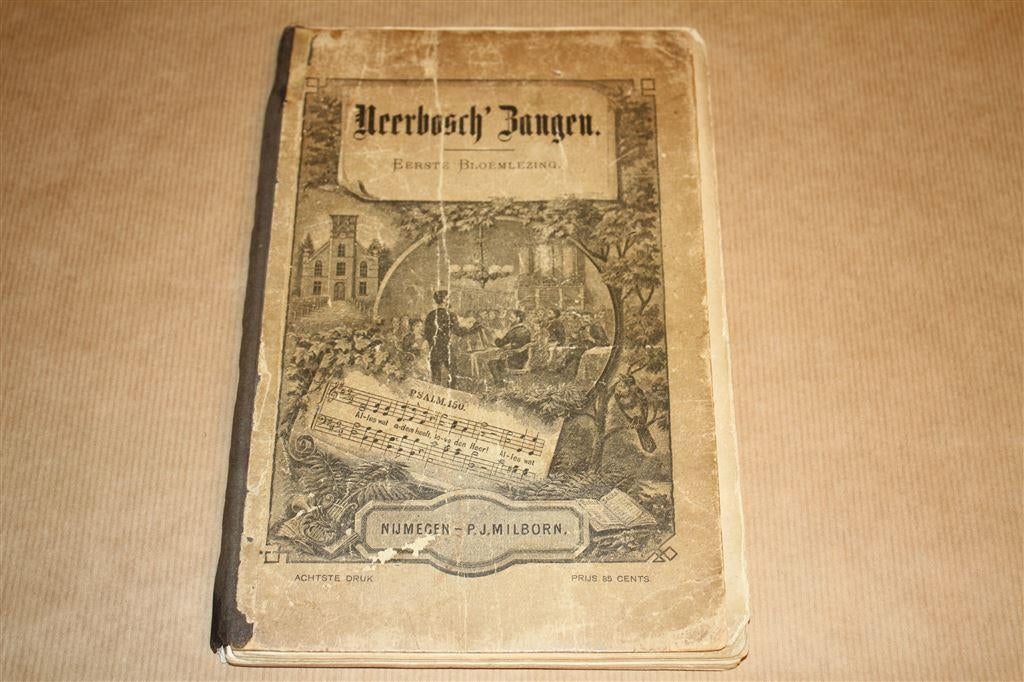 Neerbosch' Zangen - Eerste bloemlezing - Ca 1900, Ophalen of Verzenden