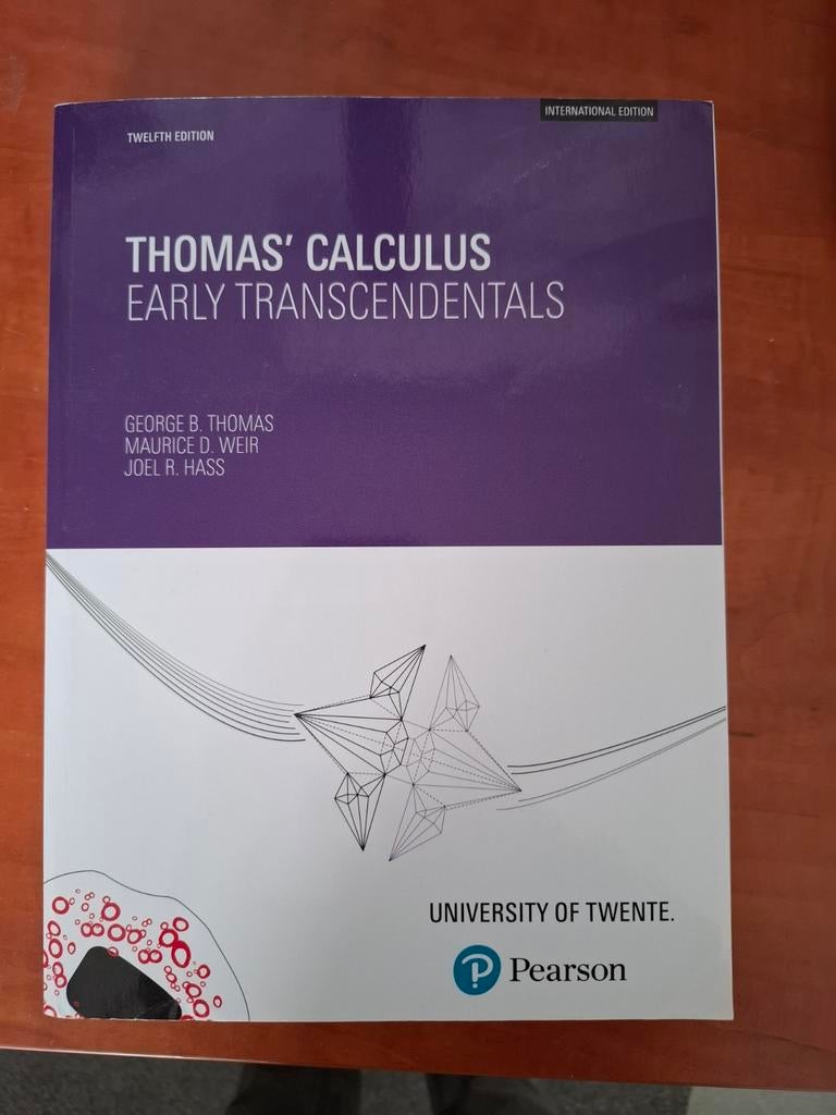 Thomas Calculus - Universiteit Twente Editie, Ophalen of Verzenden, George B. Thomas, Maurice D. Weir, Joel R. Hass, Beta, WO