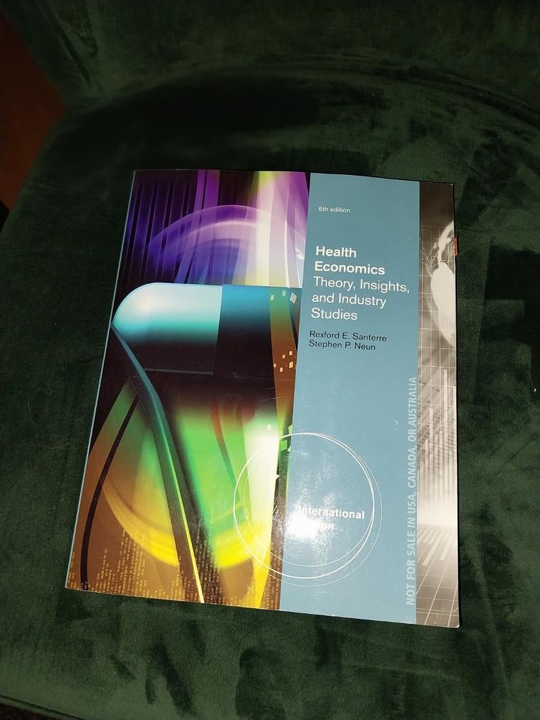 Gezondheidseconomie: Theorie, Inzichten en Industriestudies, Ophalen of Verzenden, Gelezen