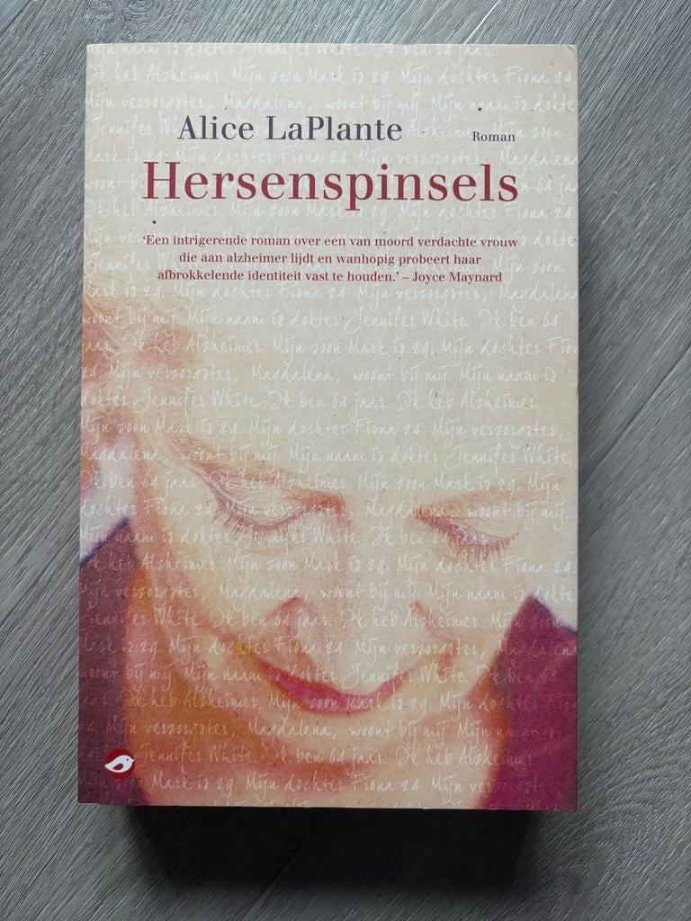 Hersenpinsels - Alice LaPlante, Ophalen of Verzenden, Gelezen, Nederland