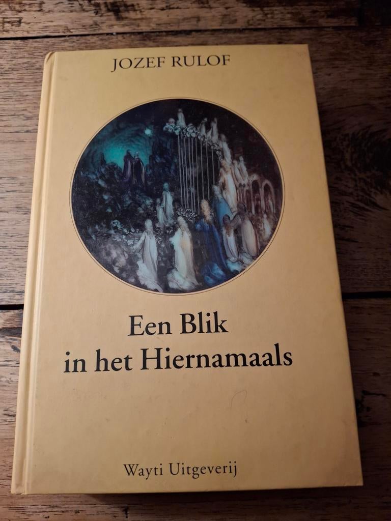 J. Rulof - Een blik in het hiernamaals, Astrologie, Overige typen, J. Rulof, Ophalen of Verzenden