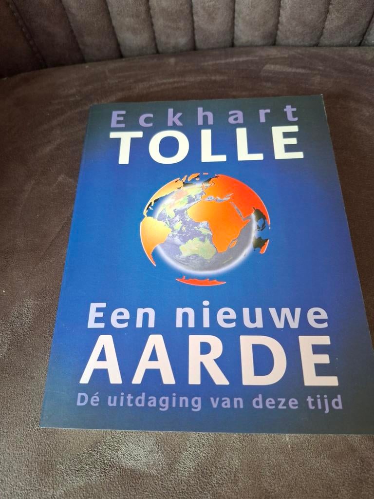 Eckhart Tolle - Een nieuwe aarde: De uitdaging van deze tijd, Achtergrond en Informatie, Spiritualiteit algemeen, Ophalen of Verzenden
