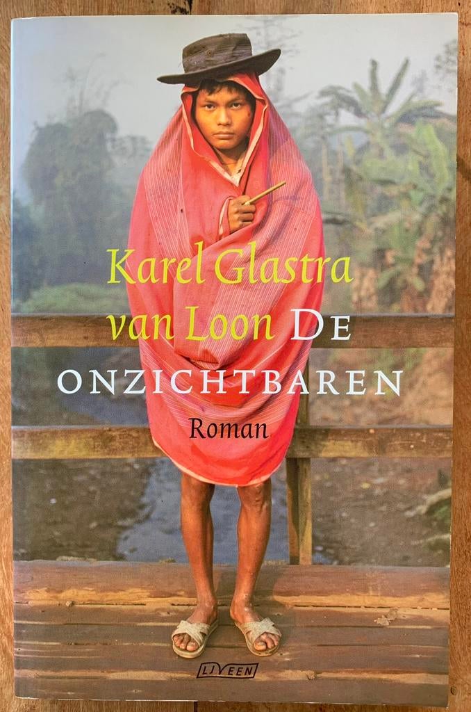 Karel Glastra van Loon - De Onzichtbaren, Boeken, Romans, Zo goed als nieuw, Ophalen of Verzenden