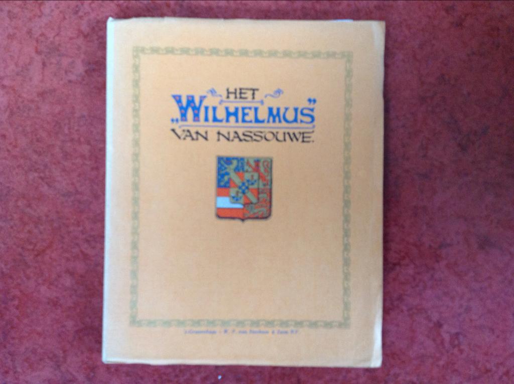 Het Wilhelmus van Nassouwe - Geïllustreerde Uitgave, Antiek en Kunst, Antiek | Boeken en Bijbels, Ophalen of Verzenden