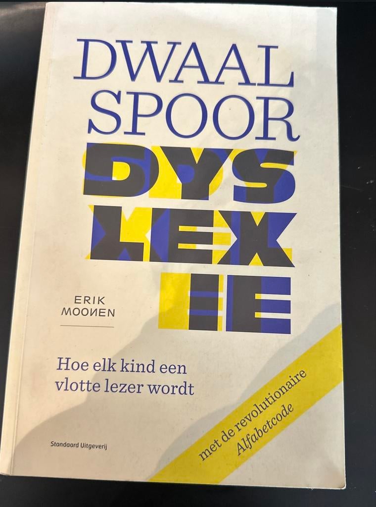 Dwaalspoor Dyslexie - Erik Moonen, Boeken, Ophalen of Verzenden, Gelezen, Non-fictie