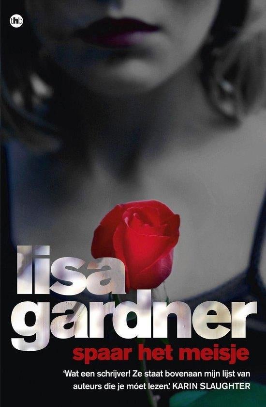 Lisa Gardner: Spaar het meisje, Ophalen of Verzenden, Gelezen
