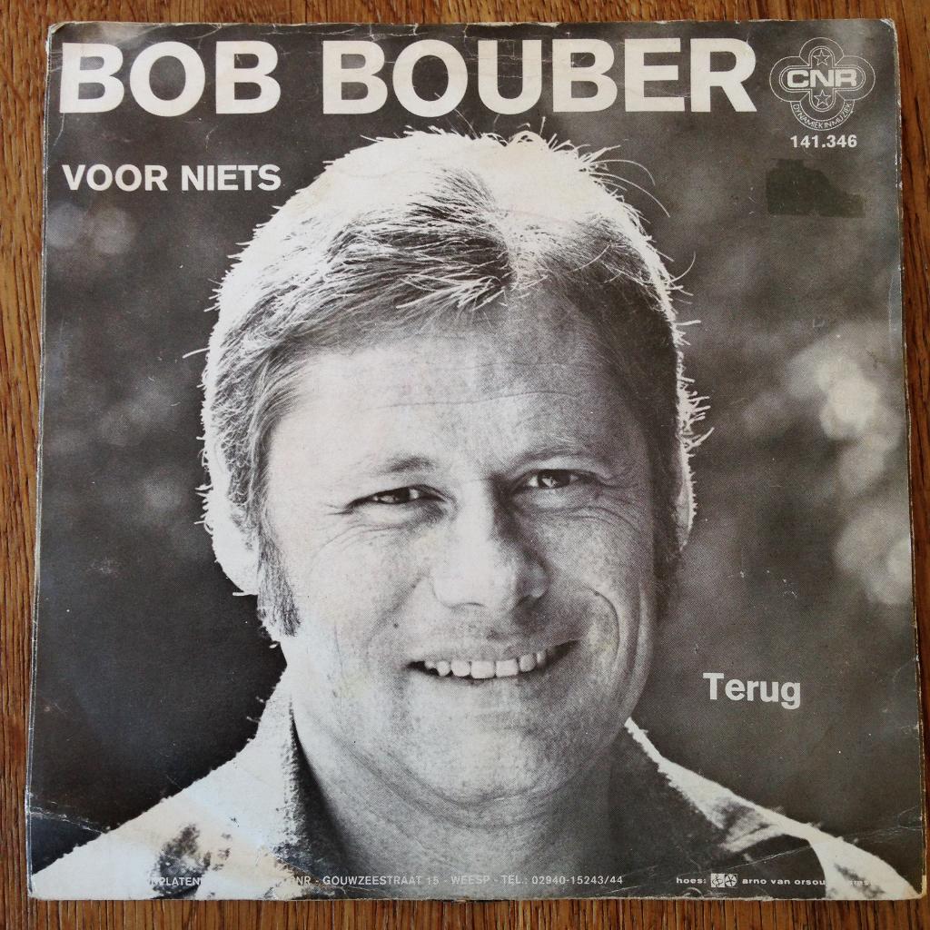 Bob Bouber Voor Niets 7" PS ZZ Maskers nederpop 70s 1967, Gebruikt, 7 inch, Single, Ophalen of Verzenden