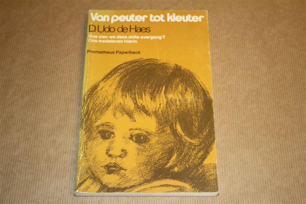 Van peuter tot kleuter - D. Udo de Haes, Boeken, Ophalen of Verzenden, Gelezen, Overige onderwerpen, Achtergrond en Informatie