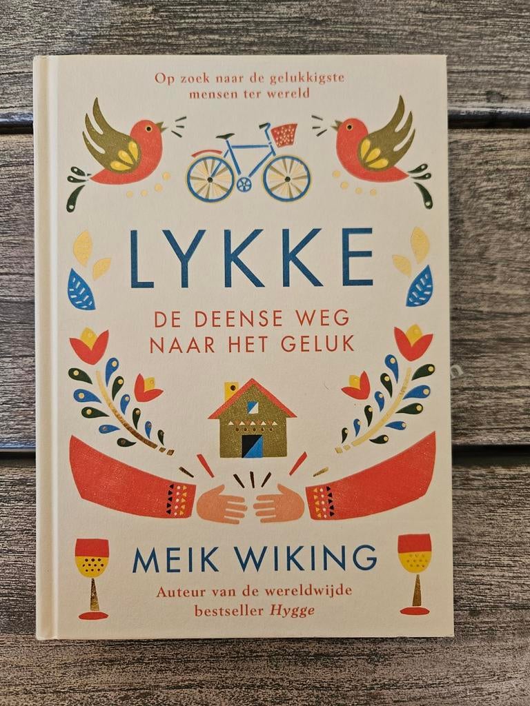 Lykke: De Deense weg naar het geluk - Meik Wiking, Ophalen of Verzenden