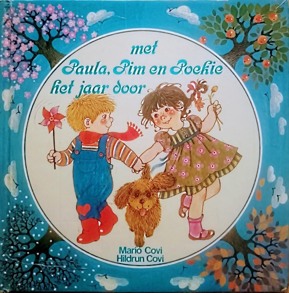 Met Paula, Pim En Poekie Het Jaar Door, Gelezen, 3 tot 4 jaar, Mario Covid • Hildrun Covi., Ophalen of Verzenden