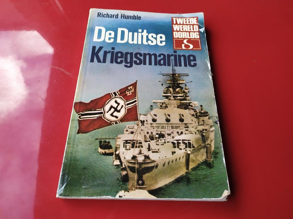 De Duitse Kriegsmarine - Richard Humble, Ophalen of Verzenden, Tweede Wereldoorlog, Gelezen, Marine