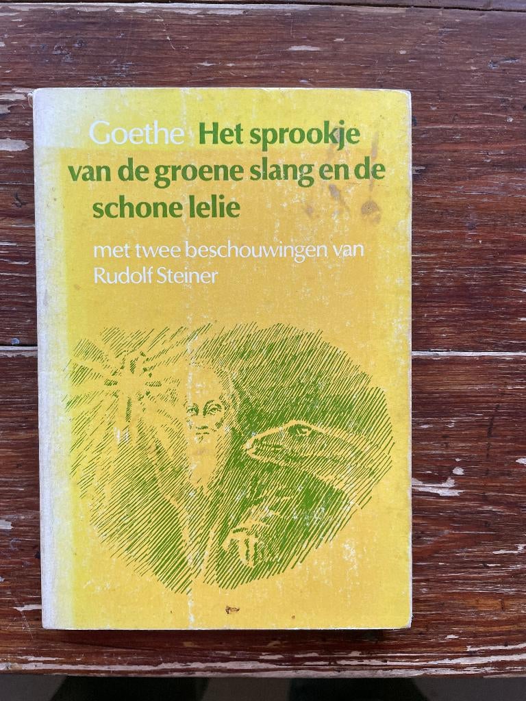 Goethe Het sprookje van de groene slang en de schone lelie, Gelezen, Goethe en Rudlof Steiner, Ophalen of Verzenden, Spiritualiteit algemeen