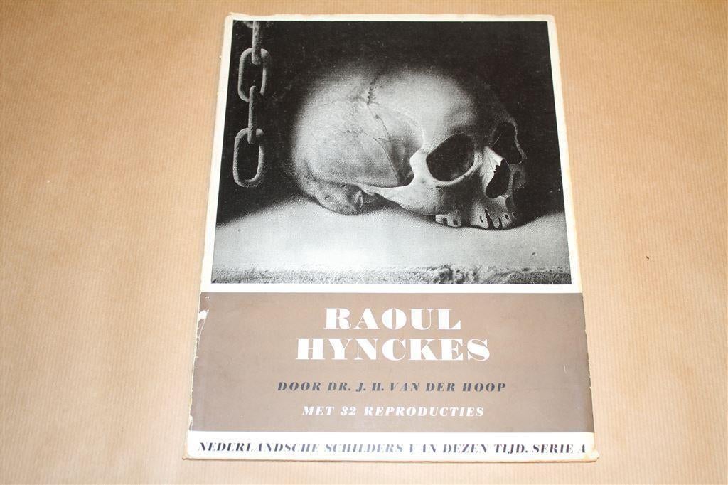 Raoul Hynckes - Nederlandsche schilders van dezen tijd, Ophalen of Verzenden, Gelezen