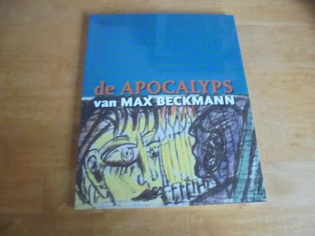 De Apocalyps van Max Beckmann - Gallwitz, K., Boeken, Ophalen of Verzenden, Zo goed als nieuw, Gallwitz, K.