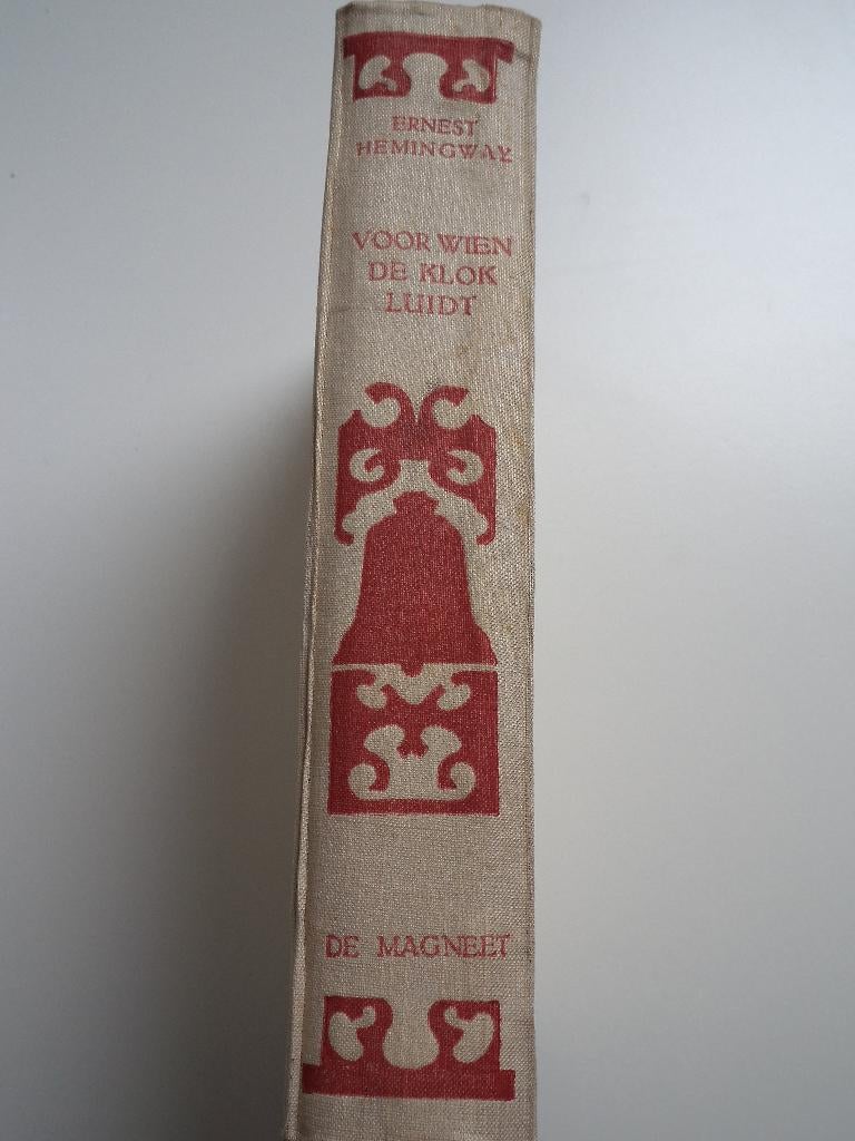 Oude uitgave Ernest HEMINGWAY Voor Wie de Klok luidt, Ophalen of Verzenden, Gelezen
