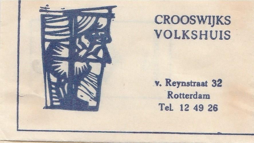 Crooswijk Volkshuis v Reynstraat Rotterdam, Ophalen of Verzenden