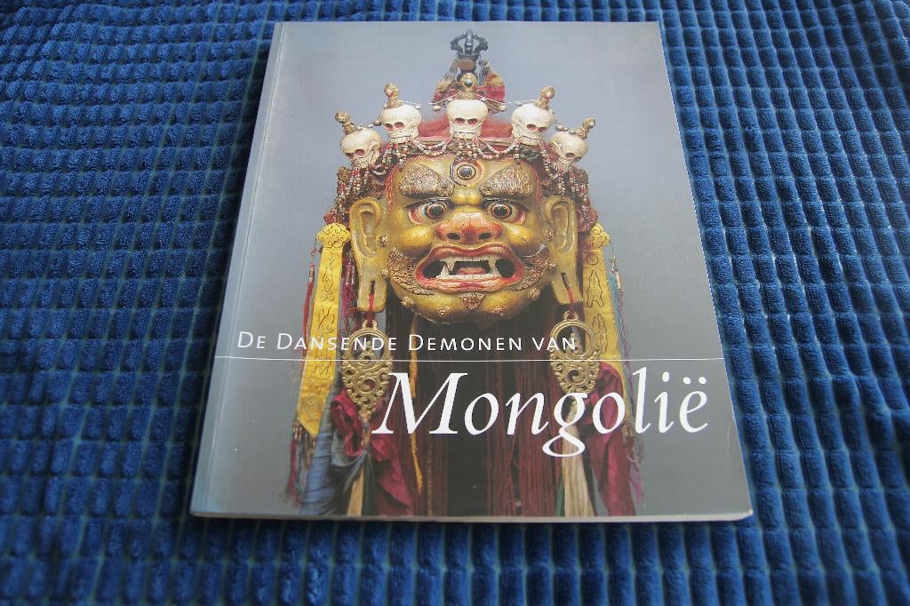 de dansende demonen van Mongolie, Ophalen of Verzenden, Gelezen, Azië