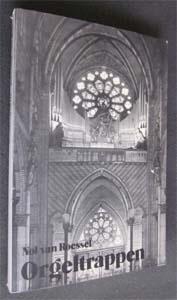 Nol van Roessel : Orgeltrappen, Ophalen of Verzenden, Zo goed als nieuw, Noord-Brabant