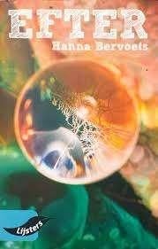 Hanna Bervoets: Efter, Boeken, Ophalen of Verzenden, Zo goed als nieuw, Hanna Bervoets, Nederland