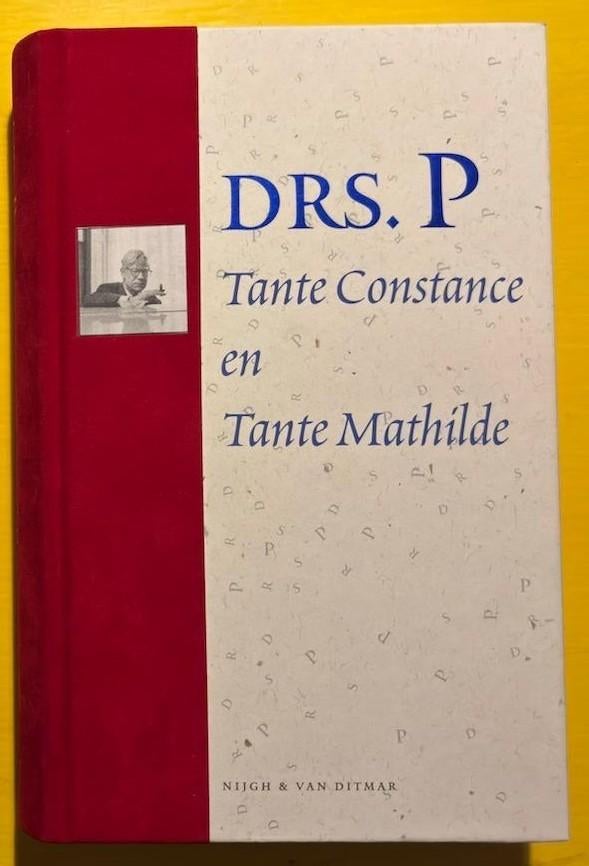 Drs. P - Tante Constance en Tante Mathilde, DRS P, Ophalen of Verzenden, Zo goed als nieuw, Eén auteur