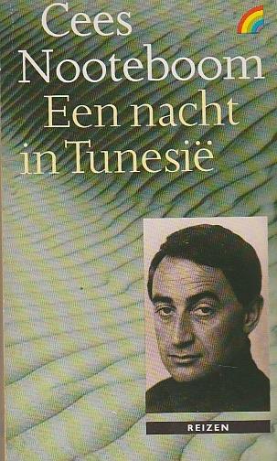 Een nacht in TunesiëPhilip en de anderenHet volgende verhaal, Ophalen of Verzenden, Gelezen, 3x Cees Nooteboom., Nederland