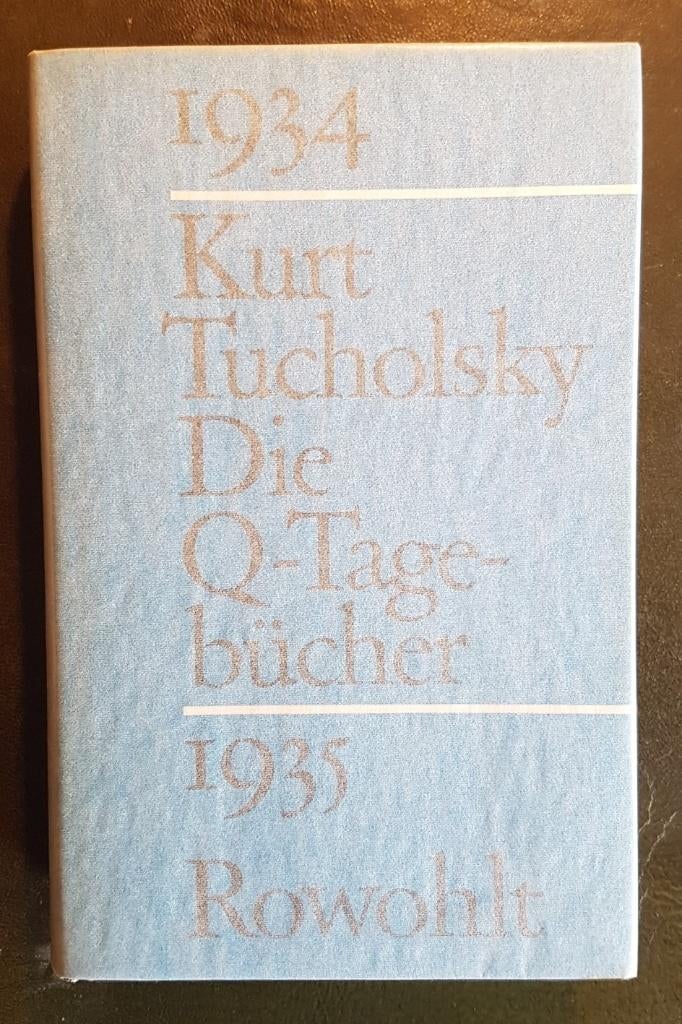 Kurt Tucholsky - Die Q-Tagebücher, Ophalen of Verzenden, Zo goed als nieuw