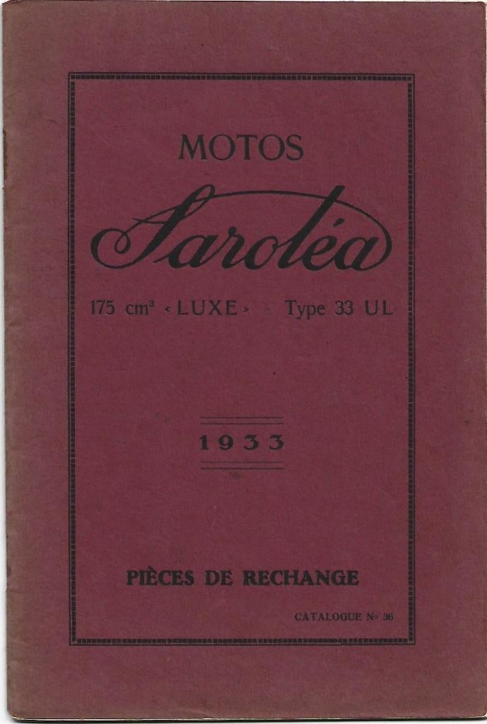 Sarolea 33 UL 175 cc pieces de rechange onderdelenboek 1933, Motoren, Ophalen of Verzenden, Overige merken